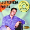 Luis Alberto Posada - Esta fue Mi Estrella