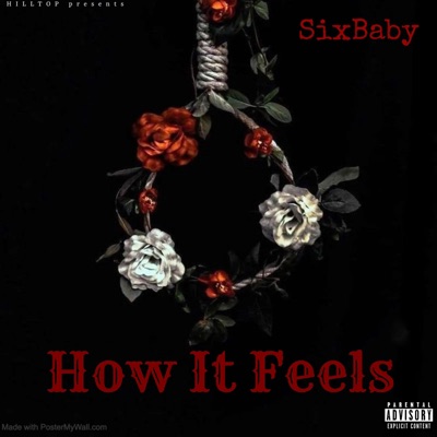How It Feels (SixBaby) - Single