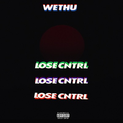 Lose Cntrl - Single