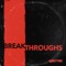 Breakthroughs - DJ $crilla lyrics