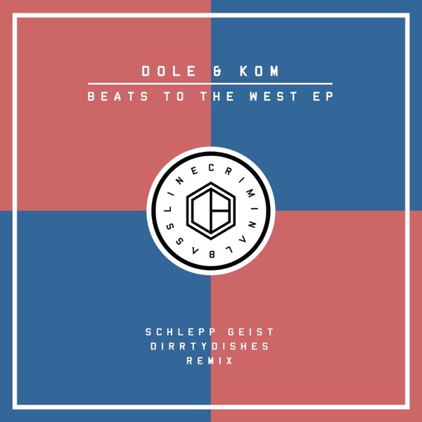 Beats to the West EP