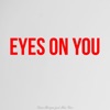 Chase Morgan - Eyes on You (feat. Max Rice)