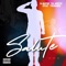 Salute (feat. TreNubb) - G-Mayne da Wreck lyrics
