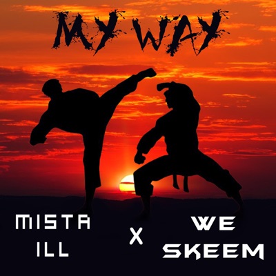 My Way (feat. We Skeem) - Single