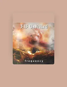 Listen to 3:13 UnVeiLed, watch music videos, read bio, see tour dates & more!