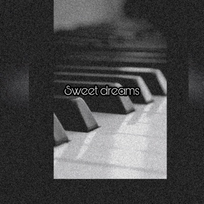 Sweet Dreams (feat. MthunziDaMusiq) - Single
