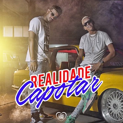 Realidade Capotar - Single