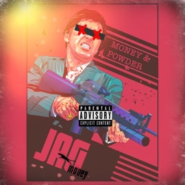 Money & Powder (feat. Mula Cuz) Jag Money