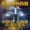 Do It Like a Boss - Rodnae lyrics