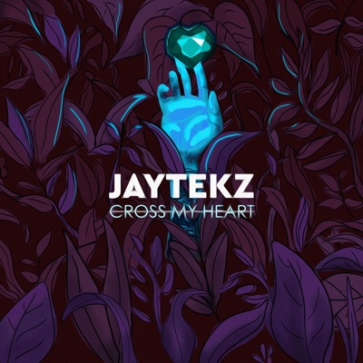 Cross My Heart - Single