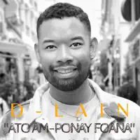 Lain - Ato Am-Ponay Foana — D
