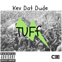 TuFf - Single - Kev Dat Dude