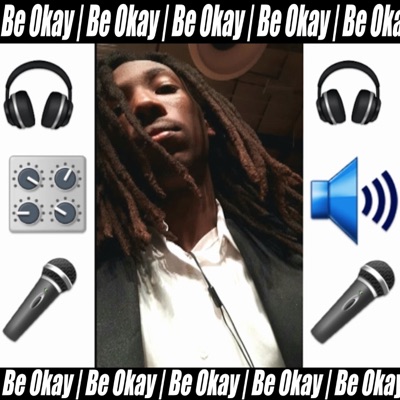 Be Okay - Single