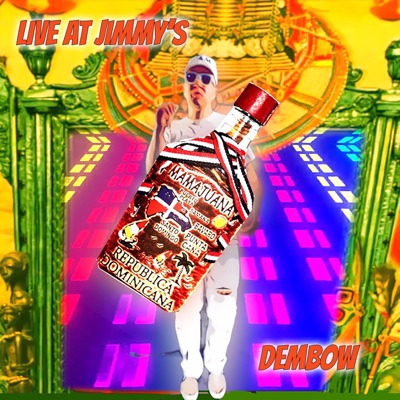 Live at Jimmy's (Tomando Mamajuana) - Single