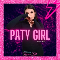 Paty Girl (feat. TROPA DA LELIS) - Single - Ah Mendiz