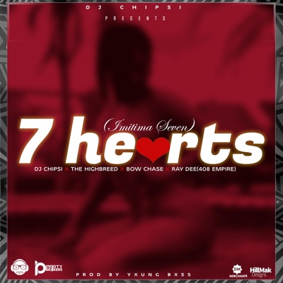 7 Hearts (Imitima Seven) [feat. The High Breed, Bow Chase & Ray Dee] - Single