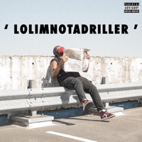 Lolimnotadriller - Single - Malik Issac