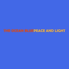 Peace and Light - EP