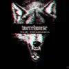 Stream & download Werehouse: The Remixes - EP