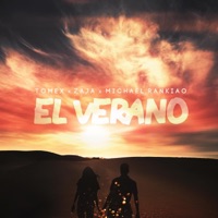 El Verano - Single - Michael Rankiao, Tomex & Zaja