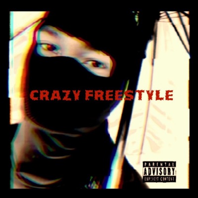 Crazy Freestyle - Single