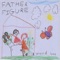 Flat on My Face - Father Figure lyrics