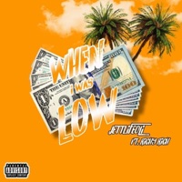 When I Was Low (feat. Richy Rich) - Single - Jettlifeoli
