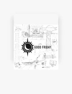 Escucha a Good Friday, mira videos musicales, lee su biografía, consulta las fechas de las gira y más.