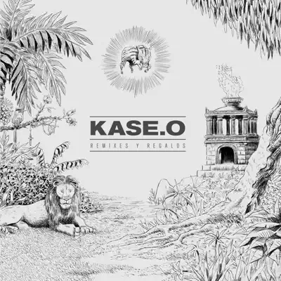 Remixes y Regalos (Edición Especial) - Kase O Remixes y Regalos (Edición Especial) - Kase O