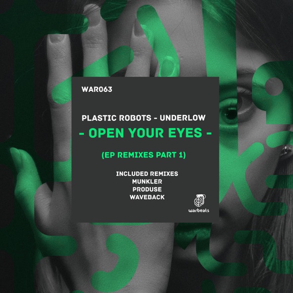 Open Your Eyes Remixes, Pt. 1 - Single