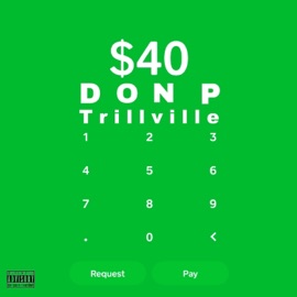$40 Don P Trillville