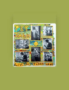 Pet Talkを聴いたり、ミュージックビデオを鑑賞したり、経歴やツアー日程などを確認したりしましょう！