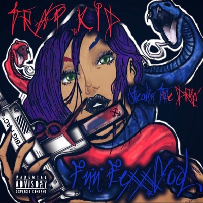 Stealing the Drip (feat. Trap Kid & FnnFlexxGod) - Single