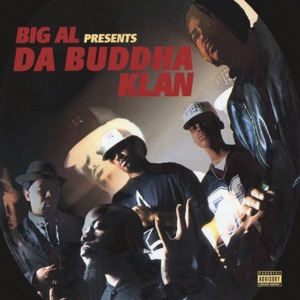 Big Al presents Da Buddha Klan