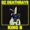 King B - DZ Deathrays lyrics