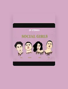 Ascolta 29 Stereo, guarda video musicali, leggi la biografia, vedi le date del tour & altro!