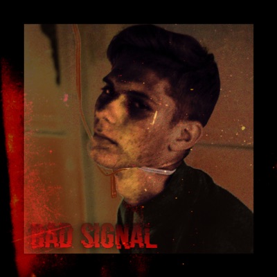 Bad Signal - EP