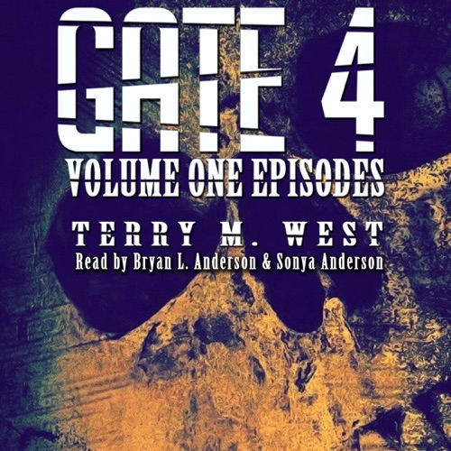 Gate 4: Volume One Episodes (Unabridged) cover