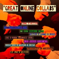 Great Online Collabs - Thomekk