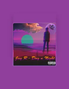 聆聽 Jay R.、觀看音樂影片、閱讀小傳、查看巡演日期等！