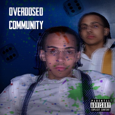 Overdosed Community - EP