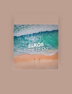 ELKOS을(를) 듣고, 뮤직 비디오를 보고, 약력을 읽고, 투어 일정 등을 확인하세요!