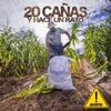 20 Cañas