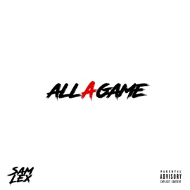 All a Game SAM LEX