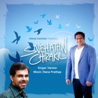 Snehathin Chirakil (feat. Kester) - Single - Rana Prathap