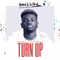 Turn Up - Kamal A La Prod