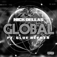 Global (feat. Glue Hefner) - Single - Nick Dellas