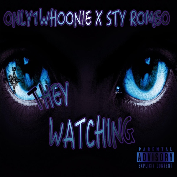 They Watching X Sty-Romeo - Single
