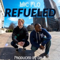 Refueled - Mic Flo