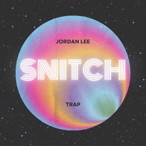 Snitch (Trap Version)